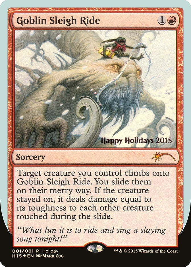 Image for Goblin Sleigh Ride (1) (SPECIAL) - Magic: The Gathering