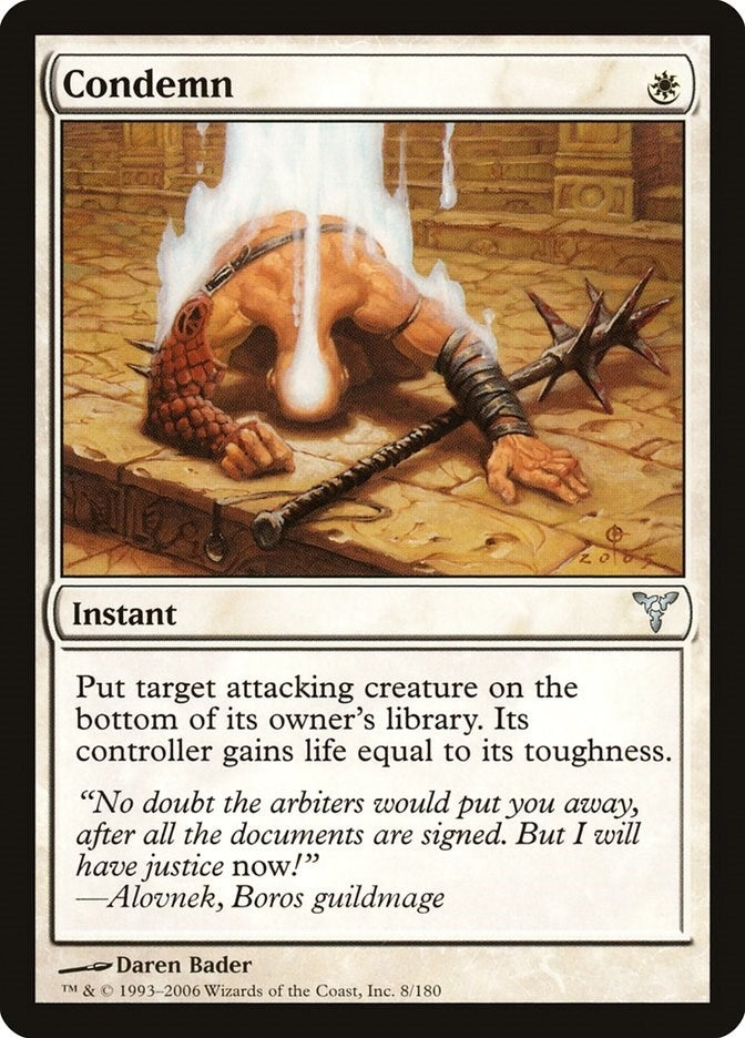 Image for Condemn (8) (DIS) - Magic: The Gathering