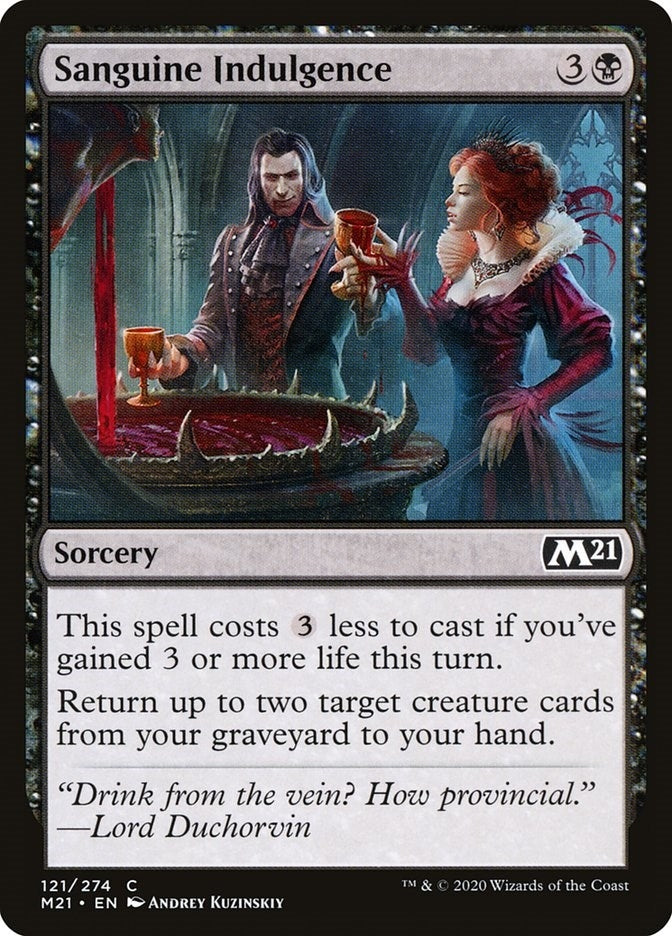 Sanguine Indulgence (121) (M21)