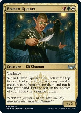 Brazen Upstart (169) (SNC)