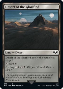 Image for Desert of the Glorified (275) (40K) - Magic: The Gathering