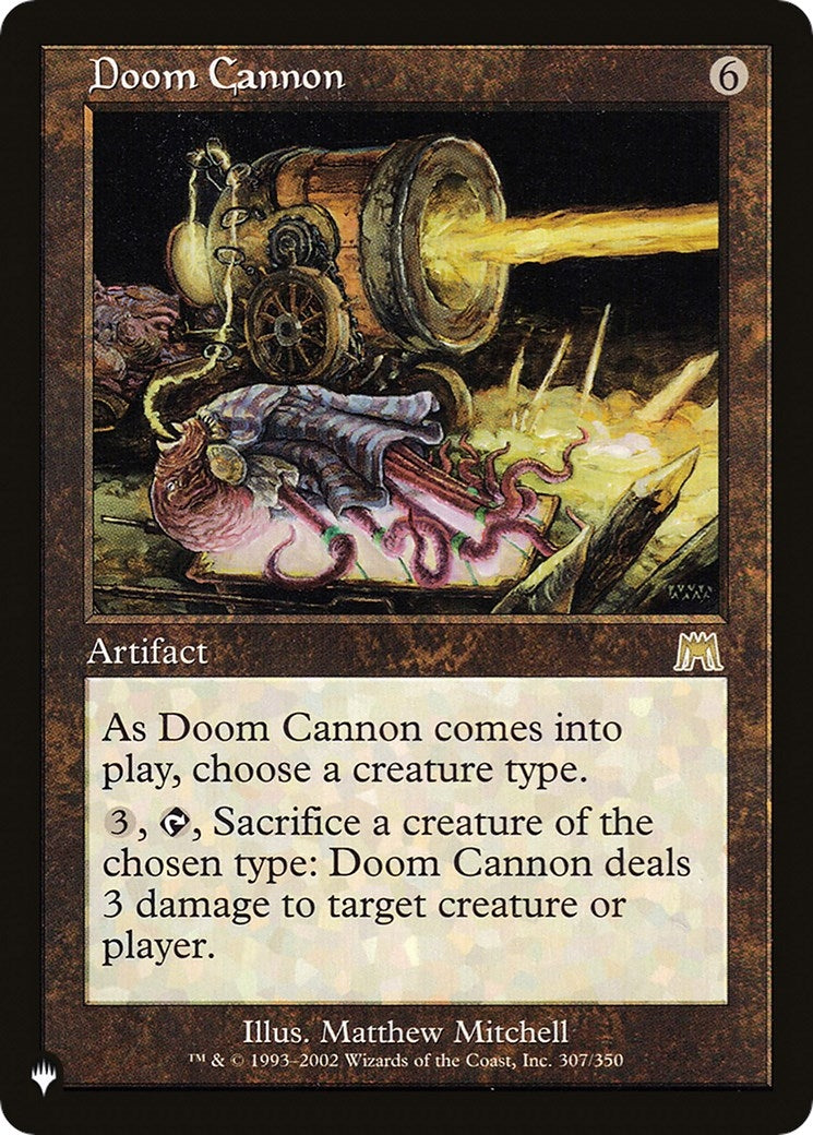 Doom Cannon (307/350) (LIST)