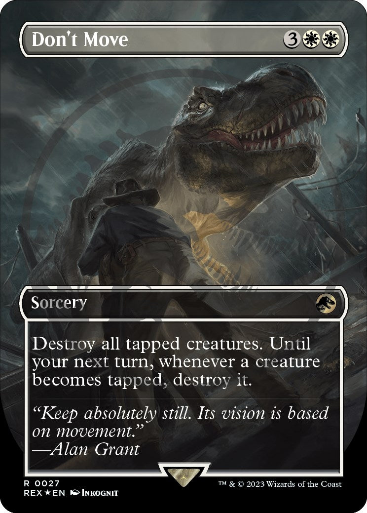 Image for Don't Move (Borderless) (Emblem) (27) (REX) - Magic: The Gathering