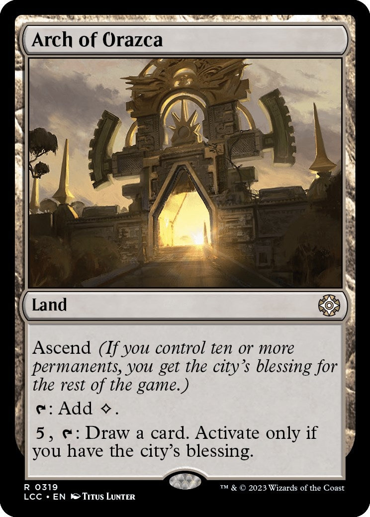Image for Arch of Orazca (319) (LCC) - Magic: The Gathering