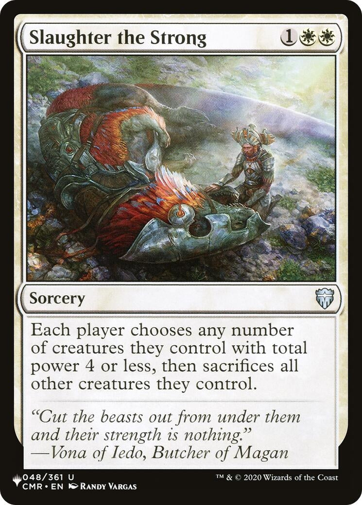Slaughter the Strong (048/361) (LIST)