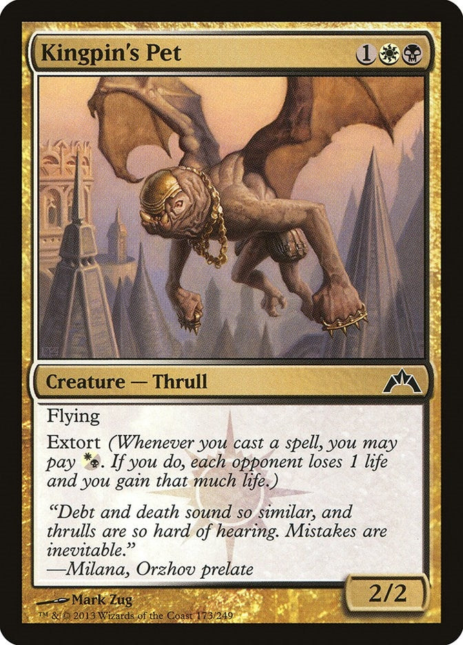 Kingpin's Pet (173) (GTC)