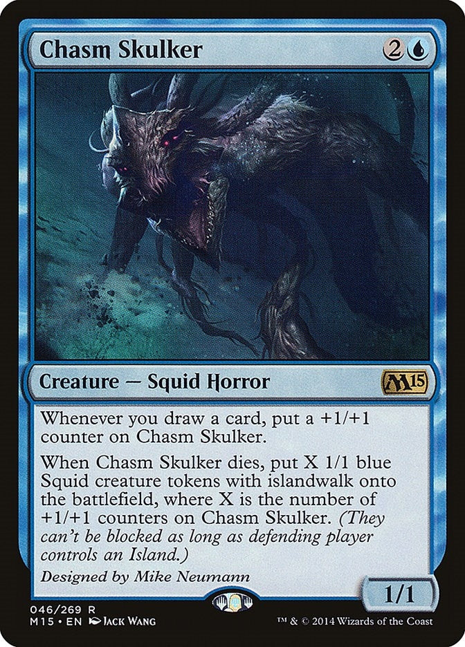 Chasm Skulker (46) (M15)