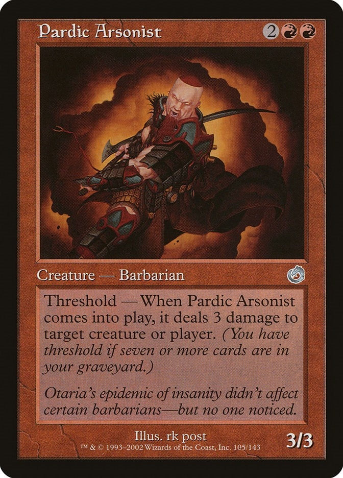 Pardic Arsonist (105) (TOR) Japanese