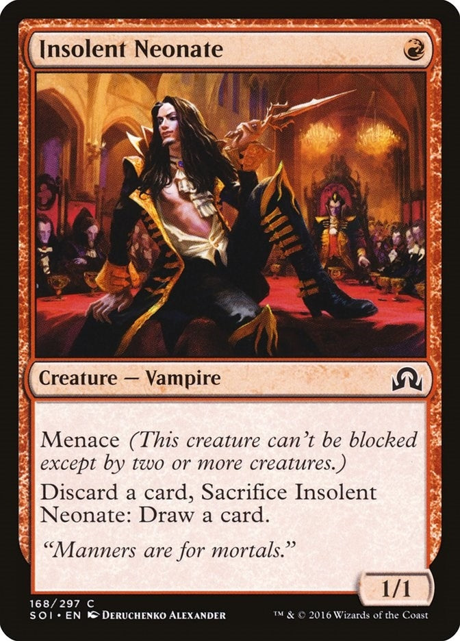 Insolent Neonate (168) (SOI)