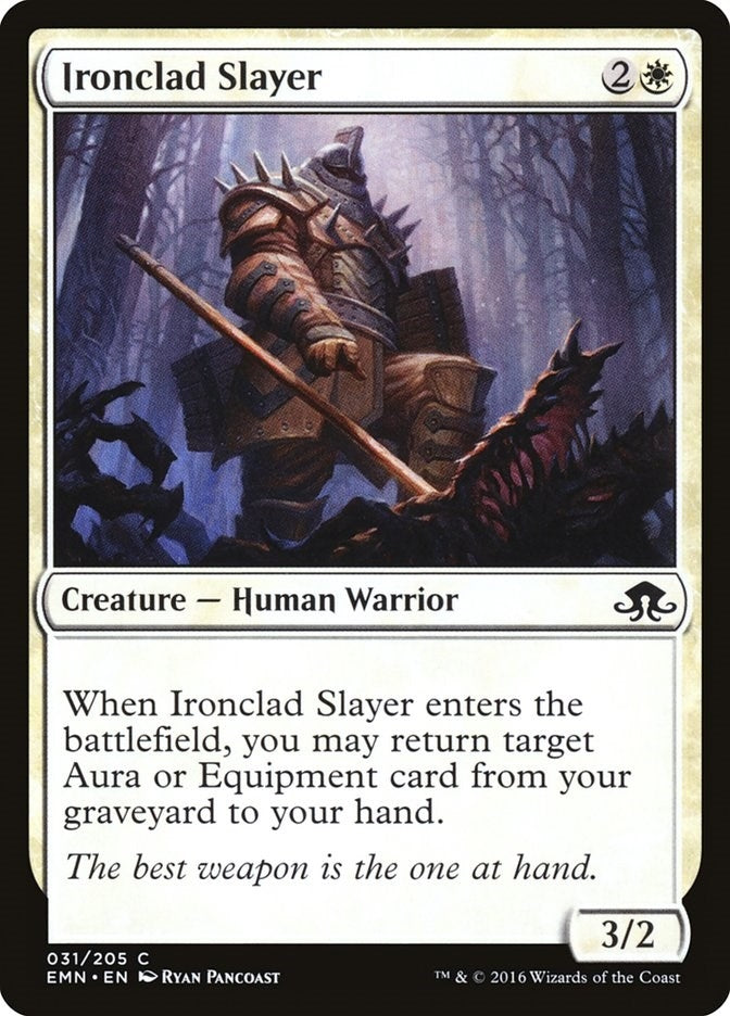 Ironclad Slayer (31) (EMN)