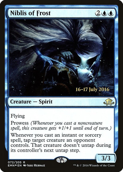 Niblis of Frost (72) (PRE)