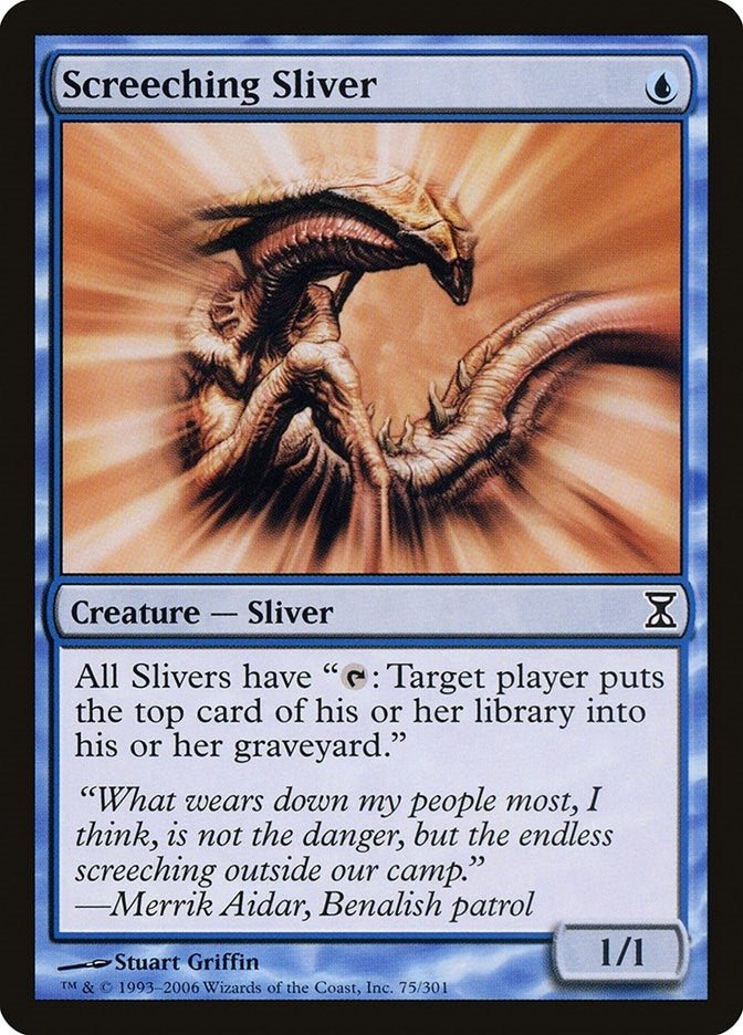 Screeching Sliver (75) (TSP) French