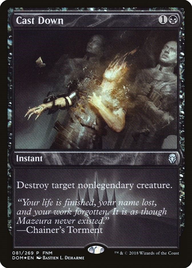 Image for Cast Down (81) (FNM) - Magic: The Gathering