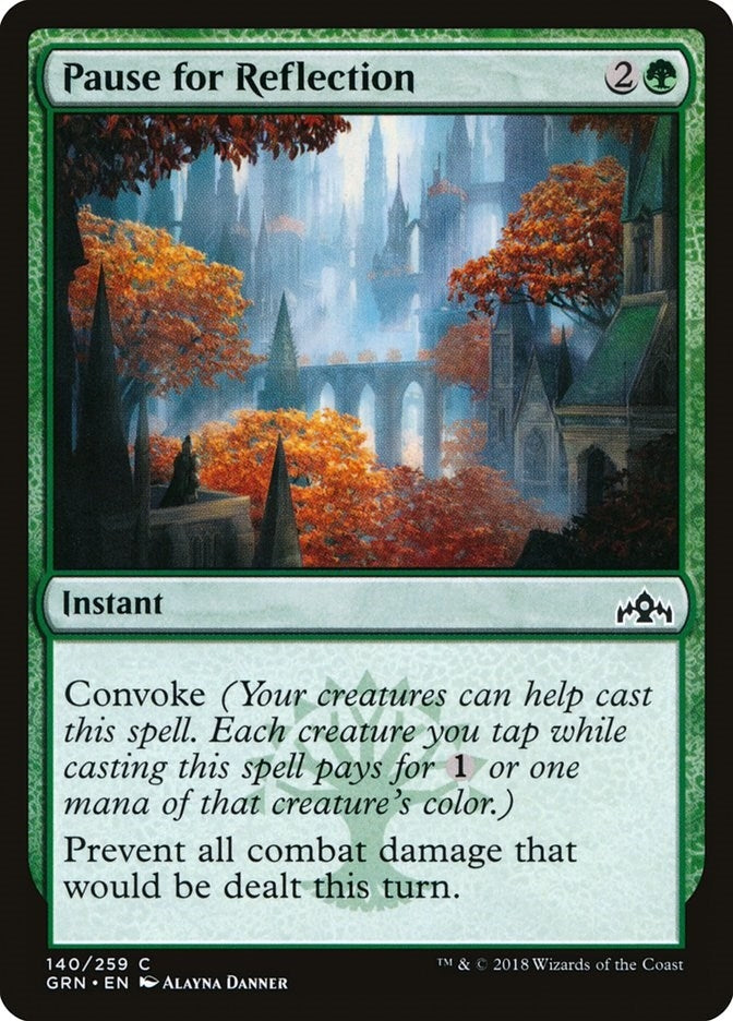 Pause for Reflection (140) (GRN)
