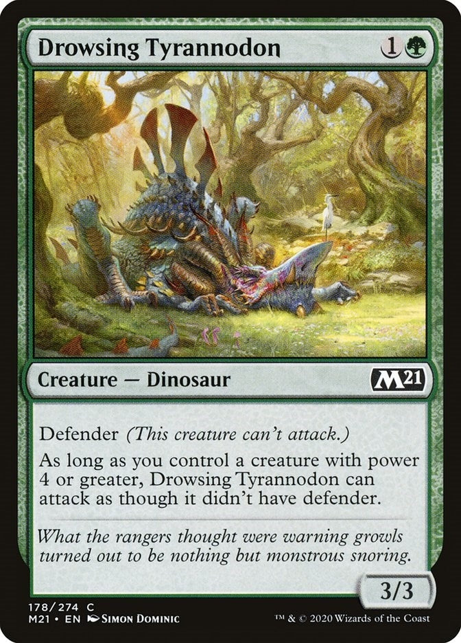 Drowsing Tyrannodon (178) (M21)