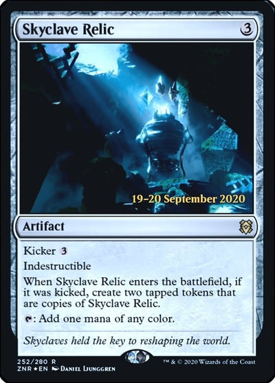 Skyclave Relic (252) (PRE)