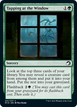 Image for Tapping at the Window (201) (MID) - Magic: The Gathering