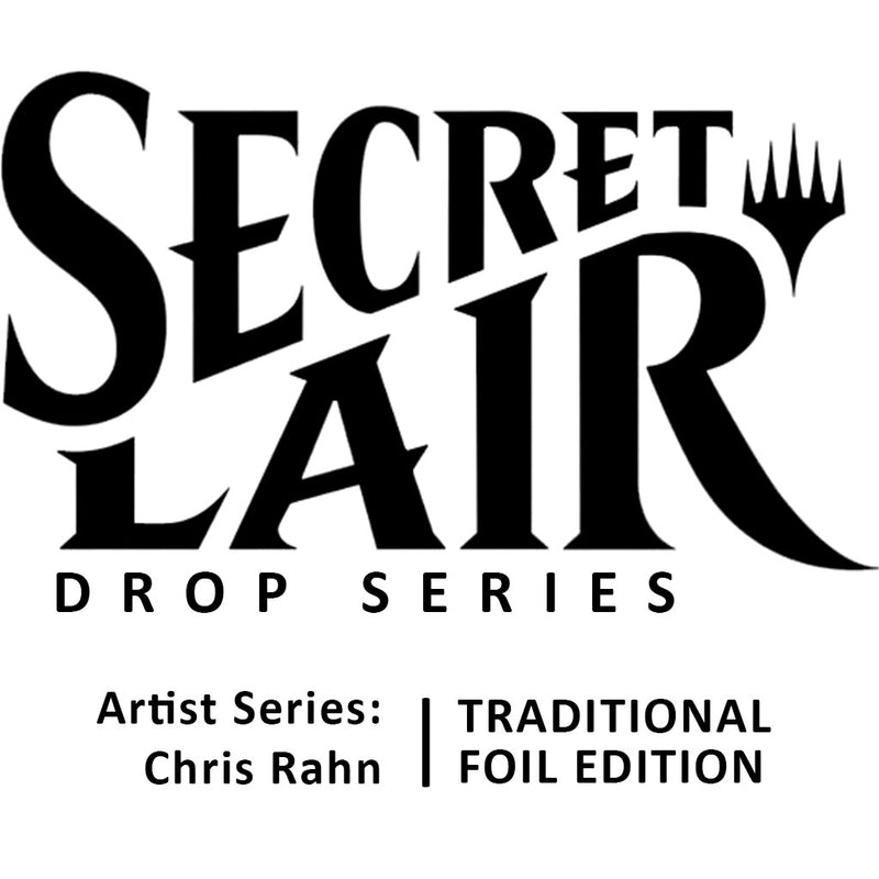 Image for Secret Lair Drop: Artist Series: Chris Rahn - Traditional Foil Edition - Magic: The Gathering