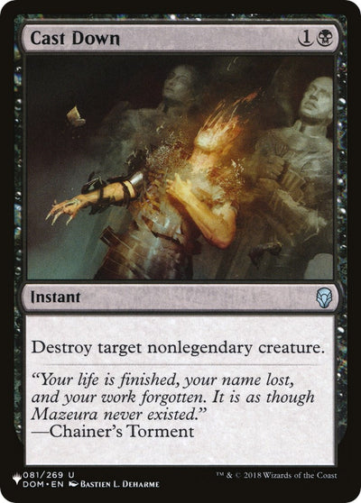 Cast Down (DOM) (081/269) (LIST)
