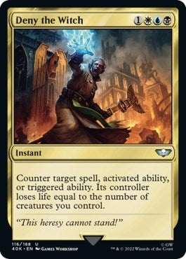 Deny the Witch (116) (40K)