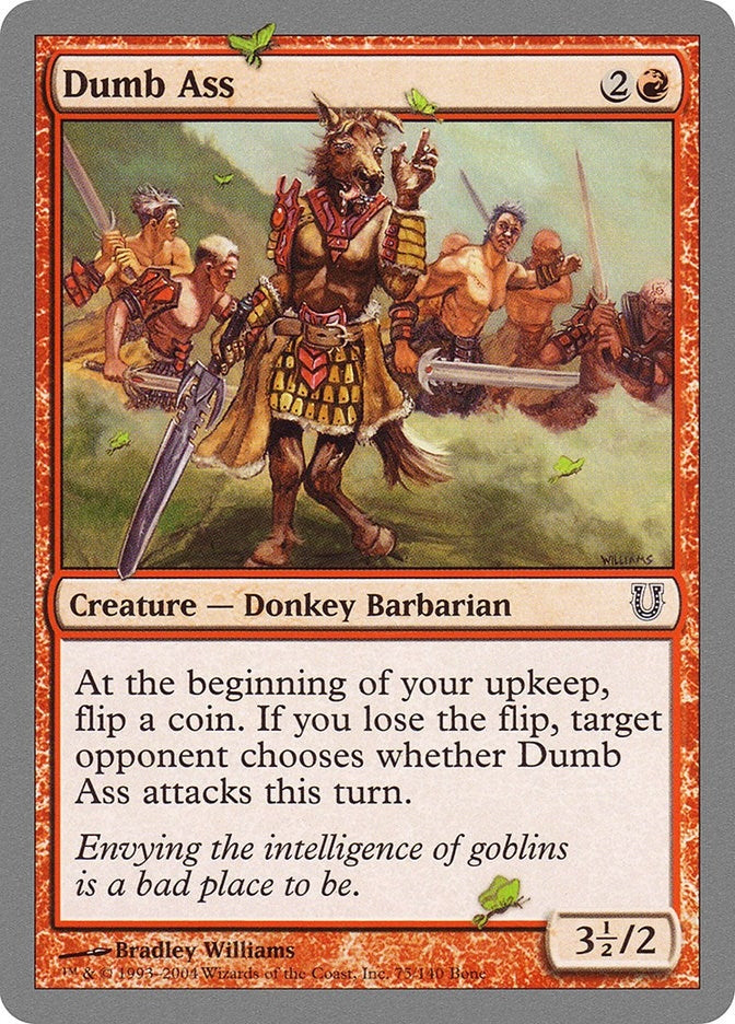 Image for Dumb Ass (75) (UNH) - Magic: The Gathering