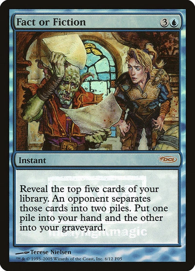 Fact or Fiction (6) (FNM)