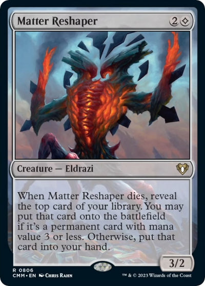 Matter Reshaper (806) (CMM)