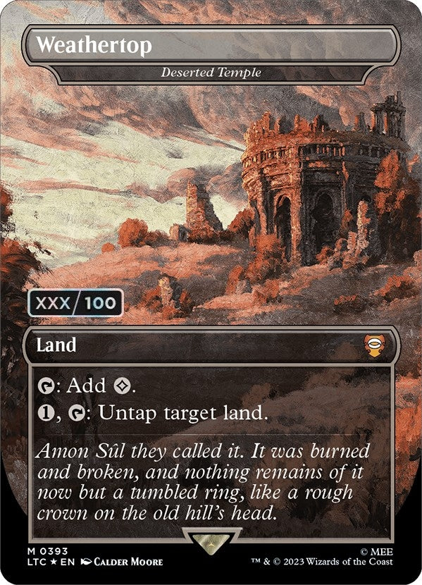 Image for Weathertop - Deserted Temple (Borderless) (Serial Numbered) (393) (LTC) - Magic: The Gathering