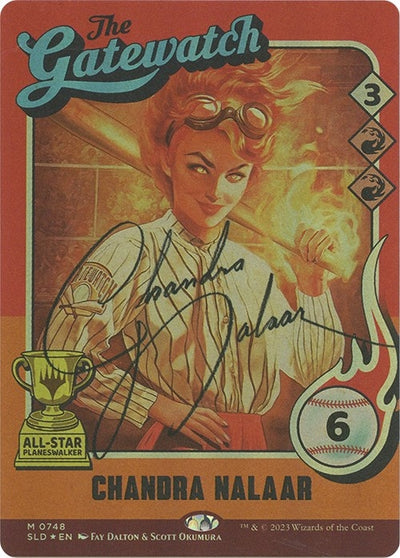 Chandra Nalaar (748) (Autographed) (748) (SLD)