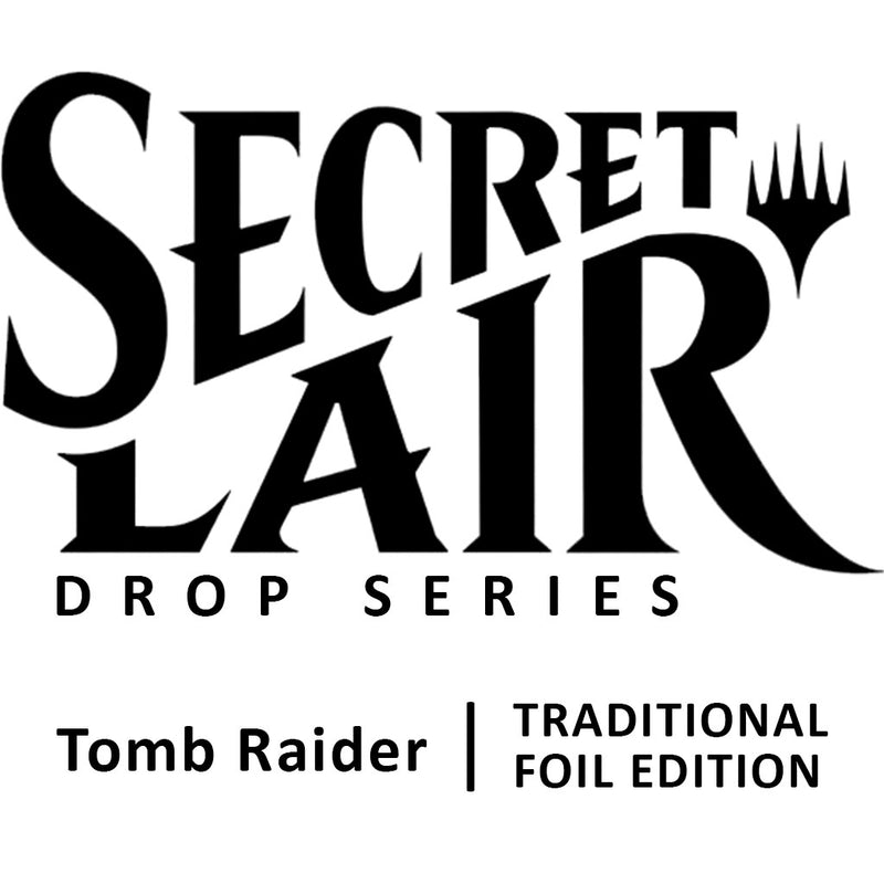 Image for Secret Lair Drop: Secret Lair x Tomb Raider - Traditional Foil Edition - Magic: The Gathering