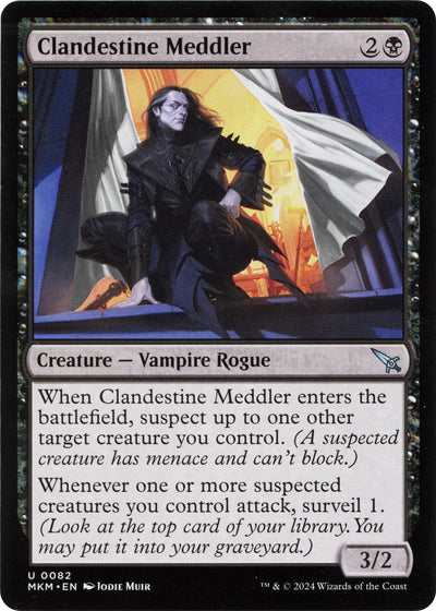Clandestine Meddler (b) (82) (MKM)