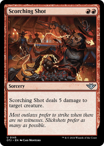 Scorching Shot (145) (OTJ)