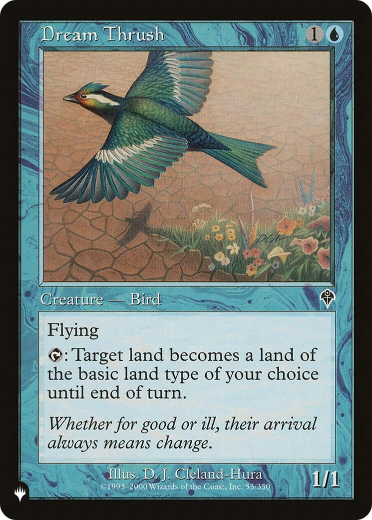 Dream Thrush (53/350) (LIST)