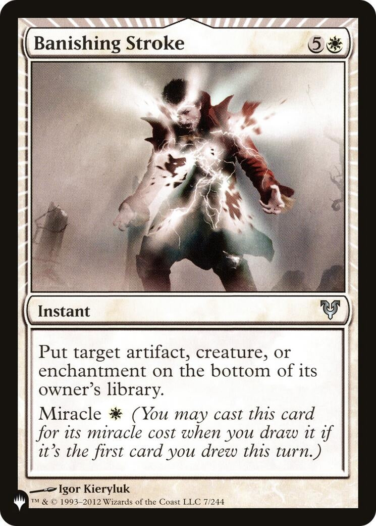 Banishing Stroke (7/244) (LIST)
