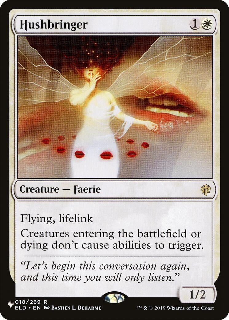 Hushbringer (018/269) (LIST)