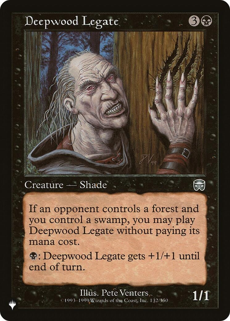 Deepwood Legate (132/350) (LIST)
