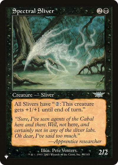 Spectral Sliver (83/145) (LIST)