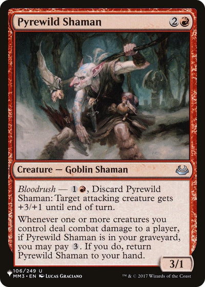Pyrewild Shaman (106/249) (LIST)