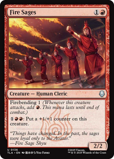 Fire Sages (136) (TLA)