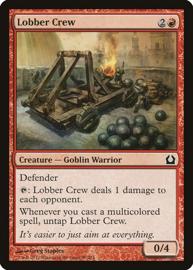 Lobber Crew (99) (RTR)