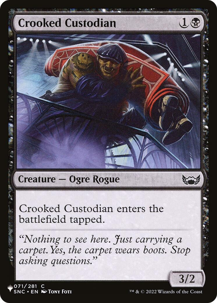 Crooked Custodian (71) (LIST)