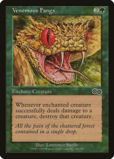 Venomous Fangs (280) (USG)
