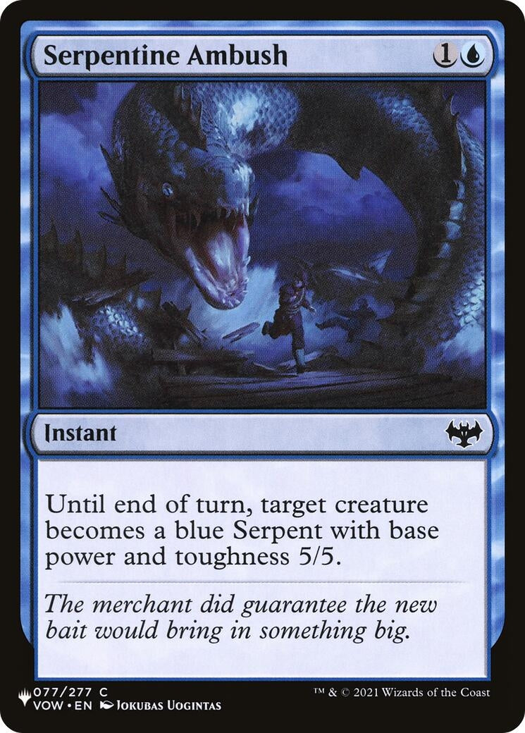 Serpentine Ambush (77) (LIST)