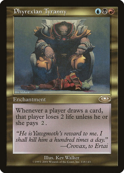 Phyrexian Tyranny (118) (PLS)