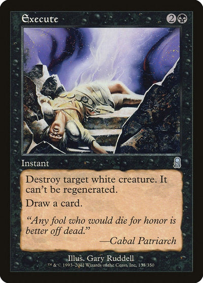 Execute (133) (ODY)